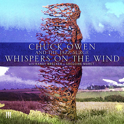 Whispers on the Wind album cover by Chuck Owen and the Jazz Surge