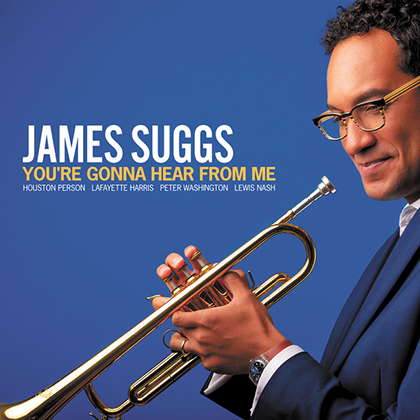 album cover of "You're Gonna Hear from Me," the debut album of James Suggs