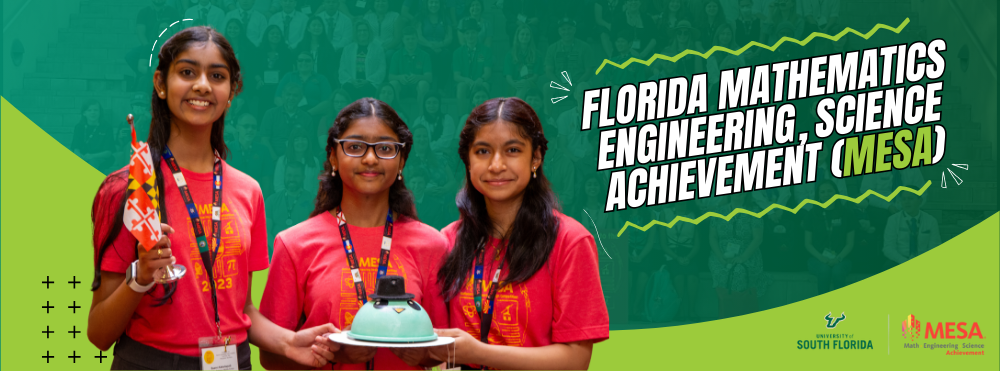 Three students with text reading "Florida Mathematics, Engineering, Science, Achievement (MESA) 