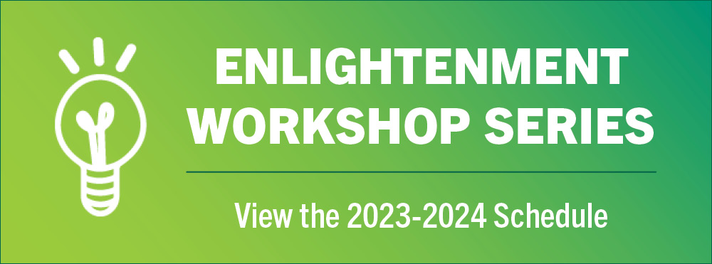 Enlightenment Workshop Series