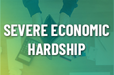 Severe Economic Hardship