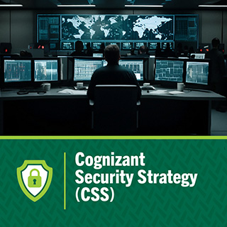 Cognizant Security Strategy (CSS)