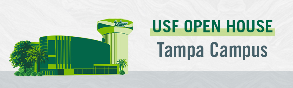 Graphic logo of "USF Open House - Tampa Campus"