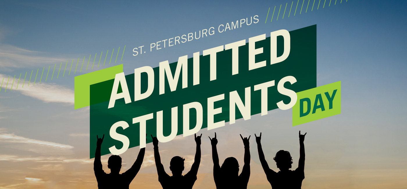 USF St. Petersburg Campus Admitted Students Day