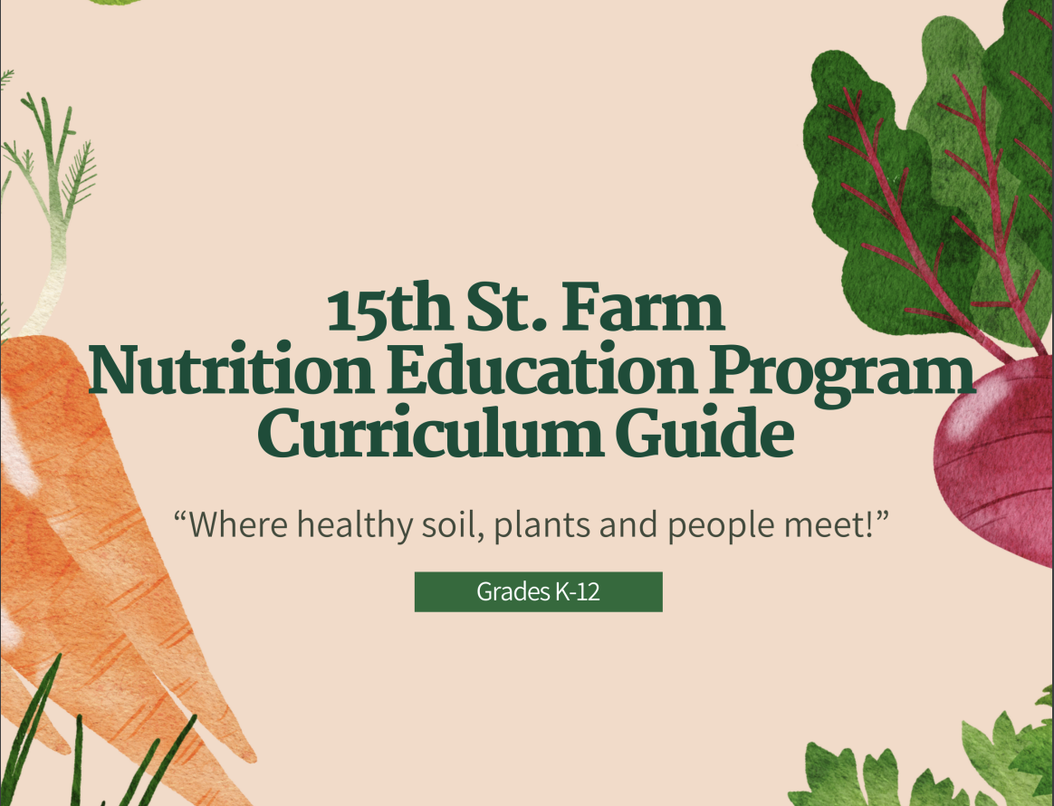 Picture of the Front Page of the 15th Street Farm NEP Curriculum Guide. 