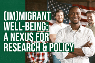 (Im)Migrant Well-Being: a Nexus for Research & Policy - smiling Black man with his arms crossed in front of a US flag