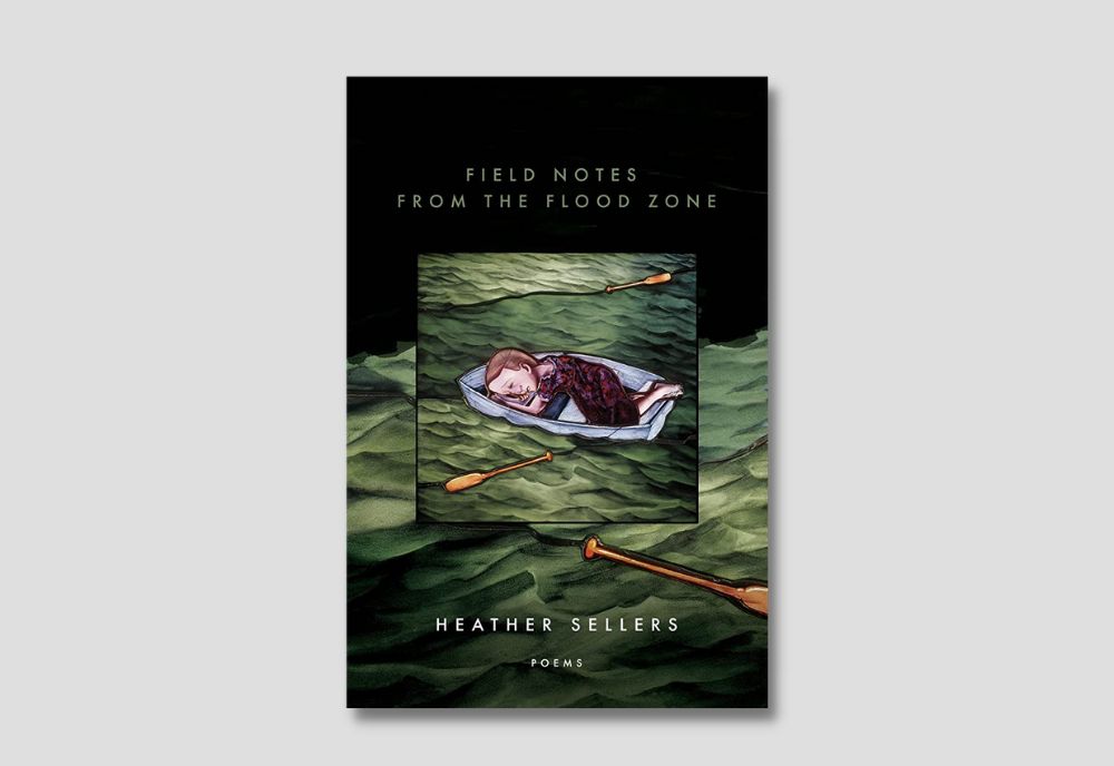 Book cover for Field Notes from the Flood Zone by Dr. Heather Sellers. (Image courtesy of Heather Sellers)