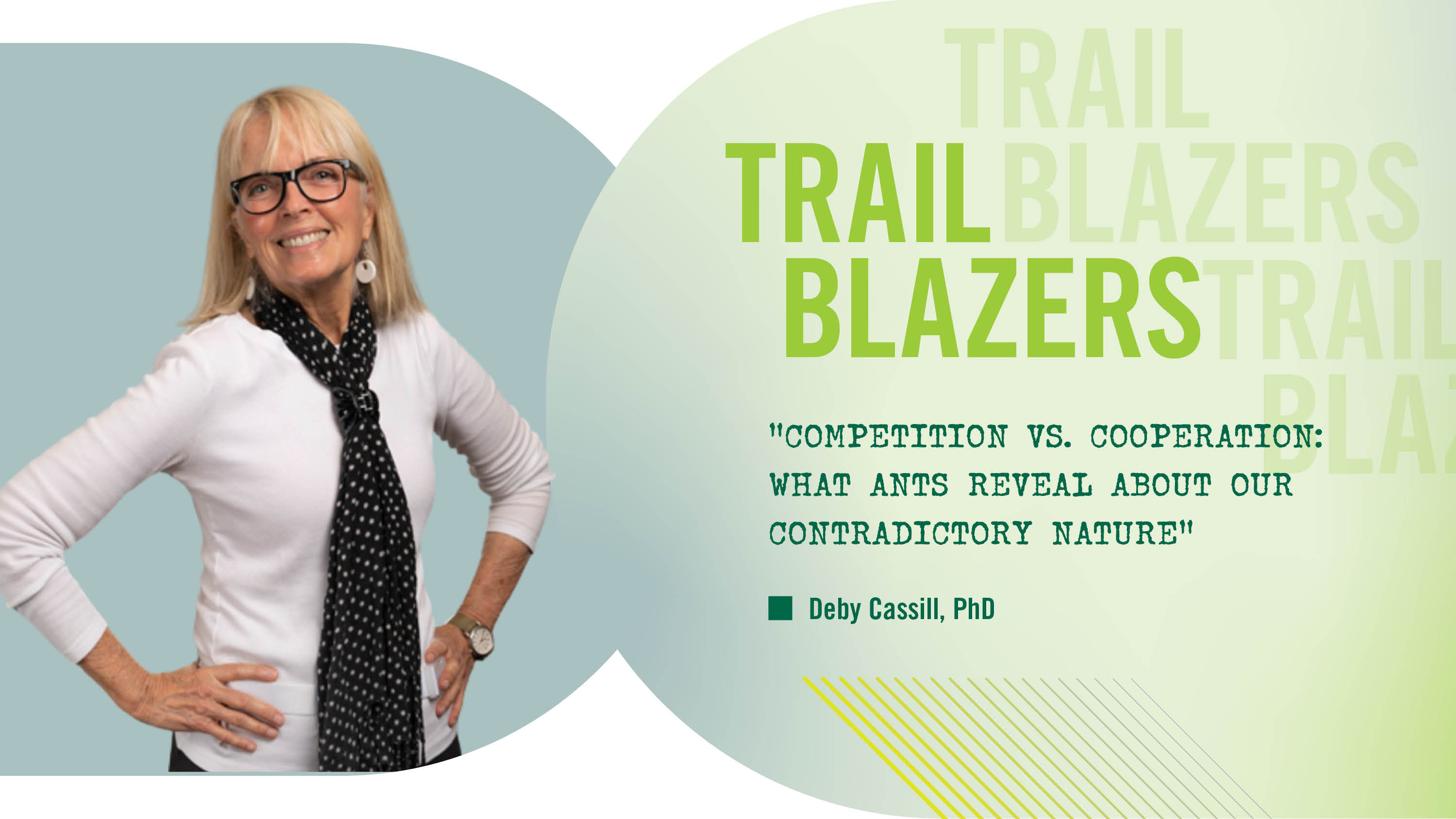 Trail Blazers featuring Deby Cassill, PhD banner