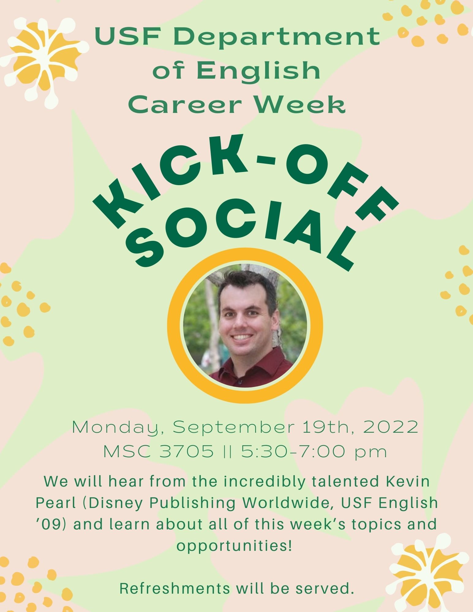 Career Week Kick-off Social || MSC 3705 5:30-7:00 pm 9/19
