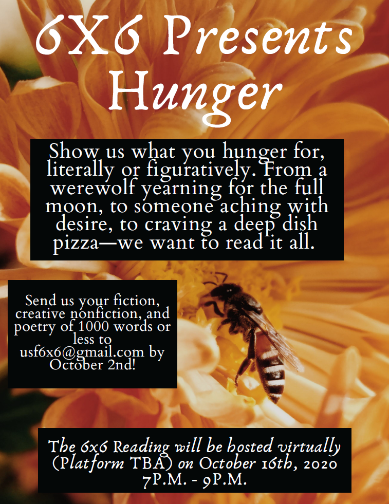 Flyer for 6x6: Hunger submission and reading. Click for details.