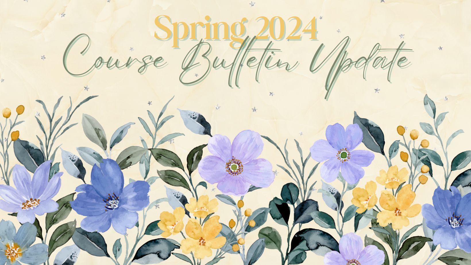 Spring 2024 Course Bulletin Update