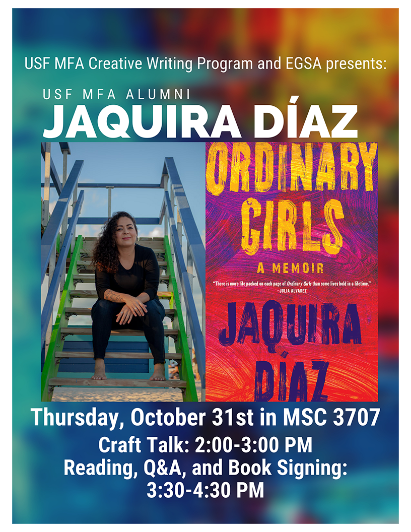 Flyer for Jaquira Diaz Craft Talk & Reading