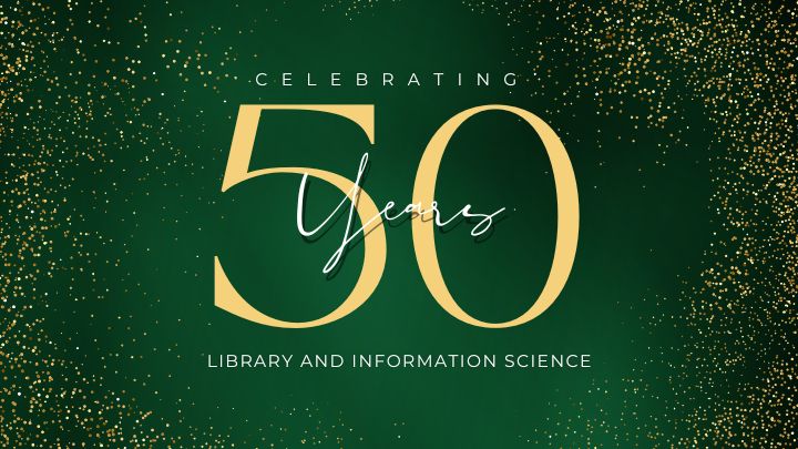 Library and Information Science at USF 50th Anniversary banner