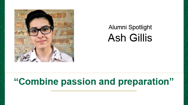 Alumni Spotlight of Ash Gillis