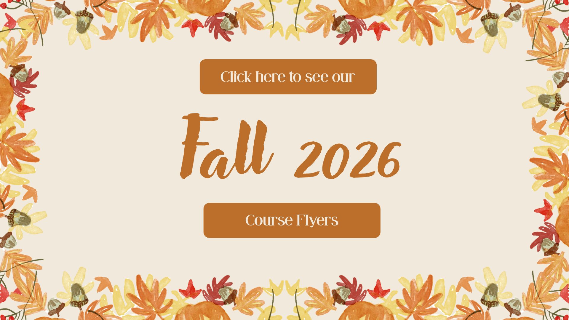 Fall 2026 course flyers