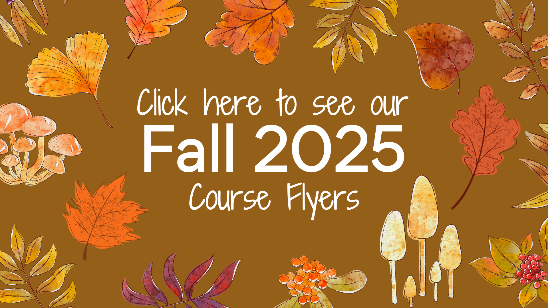 Fall Course Flyers