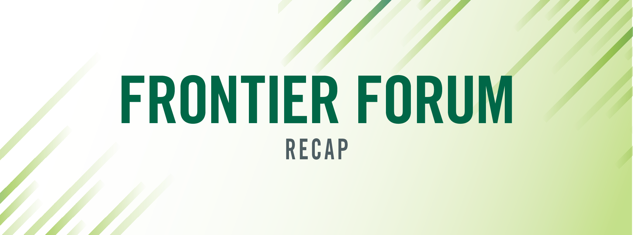 Frontier Forum recap header