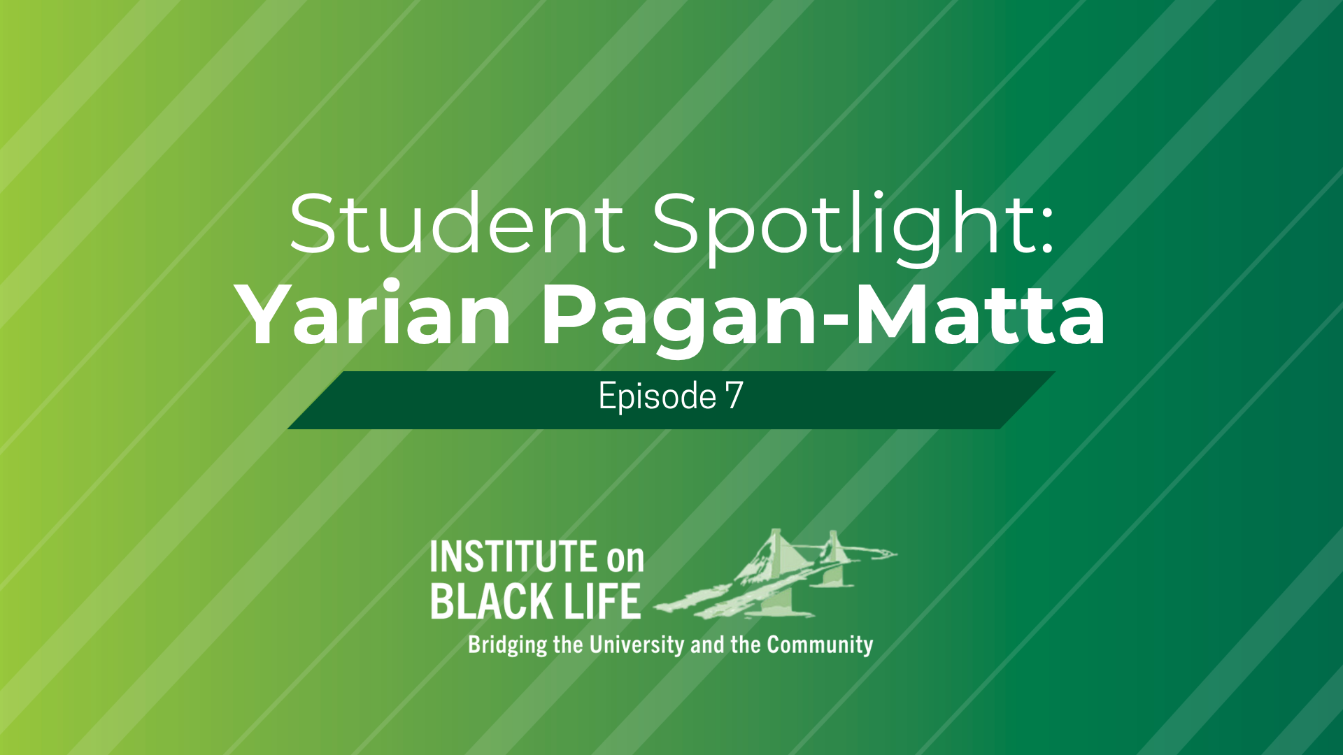 Student Spotlight Series