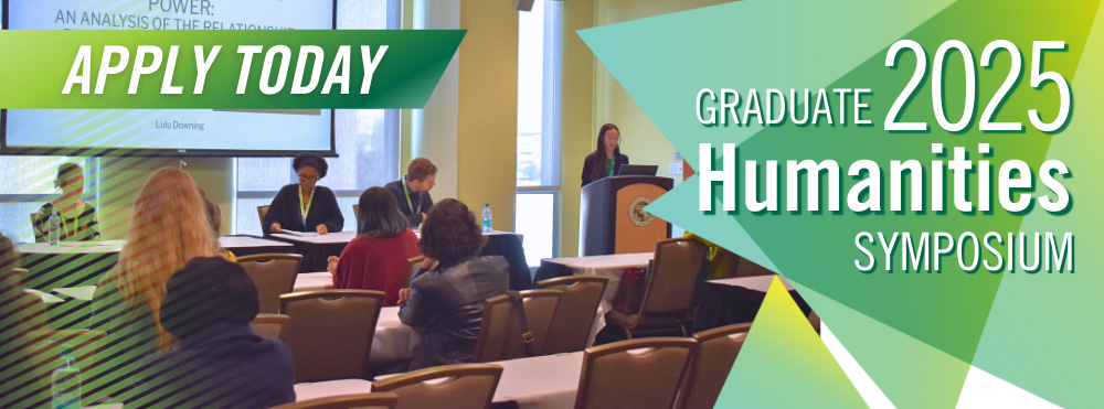 Apply today Graduate Humanities Symposium