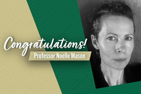 Congratulations! Professor Noelle Mason