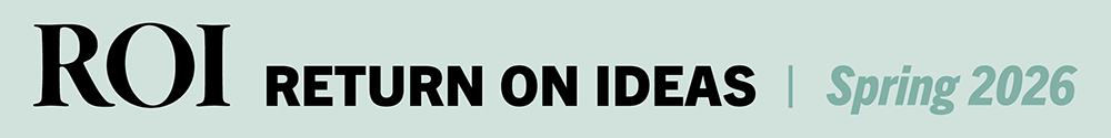 ROI - Return on Ideas - Spring 2026