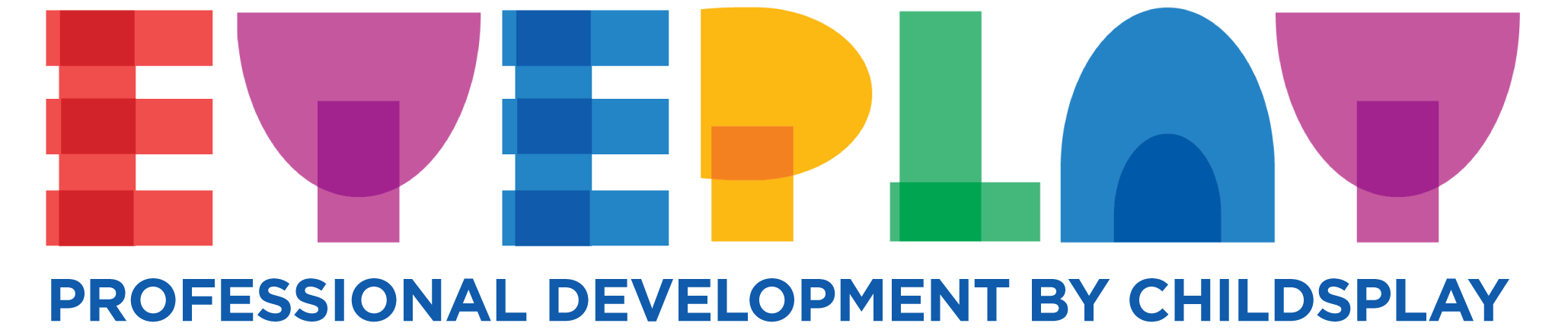 EYEPLAY Professional development by Childsplay