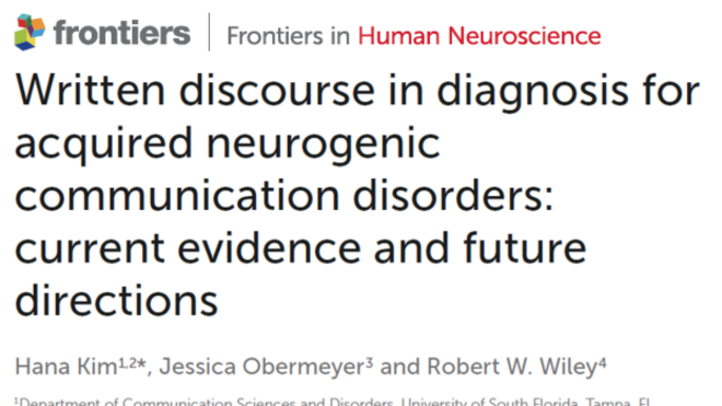 "Written discourse in diagnosis for acquired neurogenic communication disorders: current evidence and future directions."
