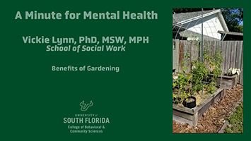 A Minute for Mental Health: The Benefits of Gardening