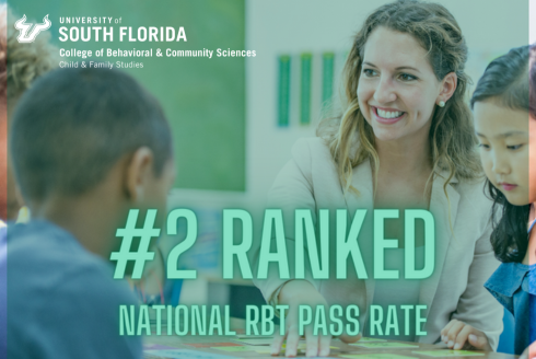 Woman helping children, USF College of Behavioral and Community Sciences Department of Child and Family Studies logo, #2 ranked national RBT pass rate