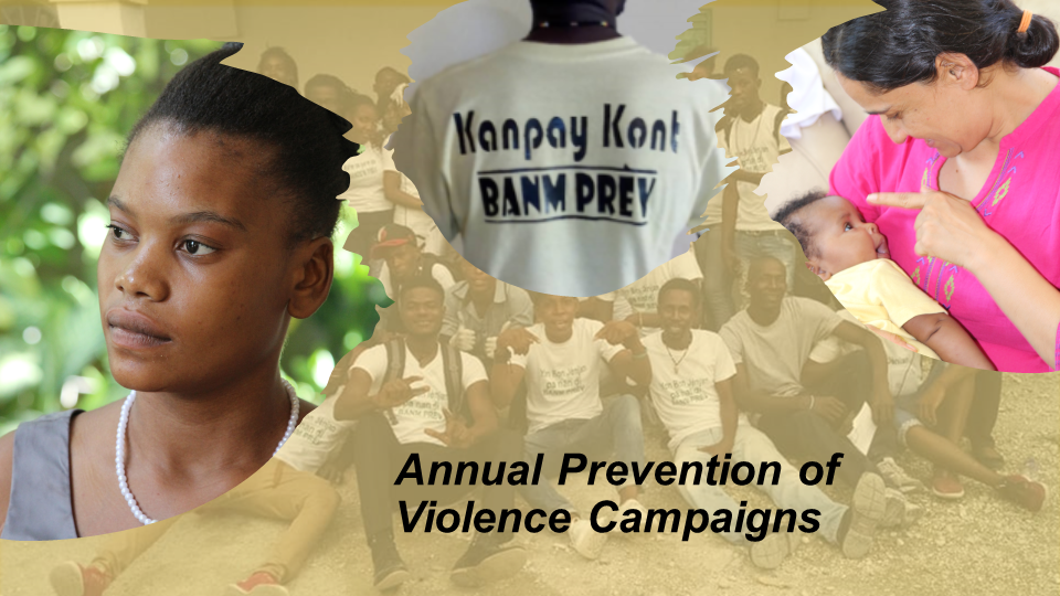 Woman turned away, shirt with "Kanpay Kont Banm Prev" written on it; Dr. Joshi holding baby in her arms. Text underneath reads "Annual prevention of violence campaigns" with background of Haitian individuals who took part in campaign.