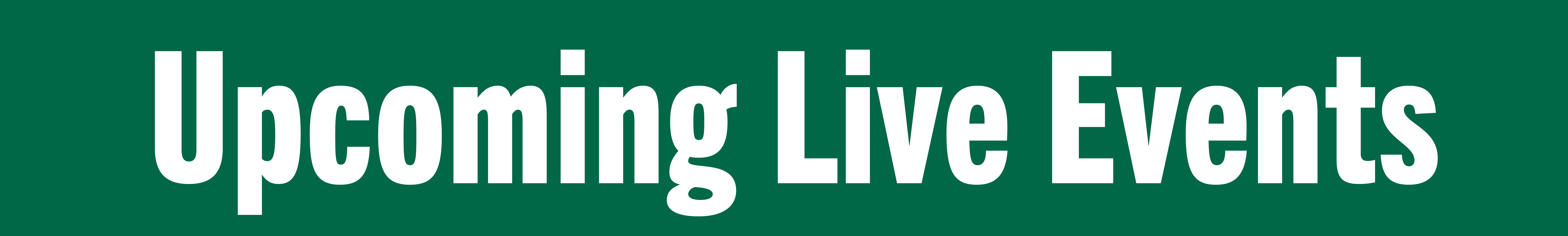 Upcoming Live Events