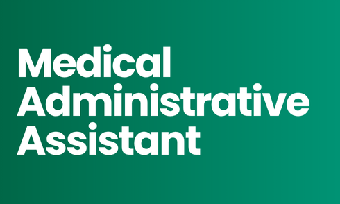 Medical Administrative Assistant