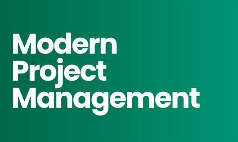 Modern Project Management