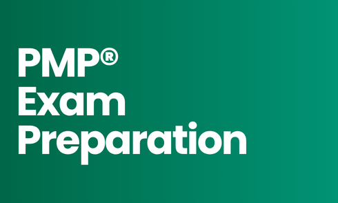 PMP® Exam Preparation