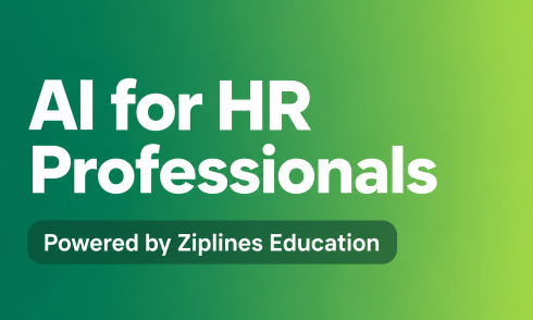 AI for HR Professionals - Powered by Ziplines Education