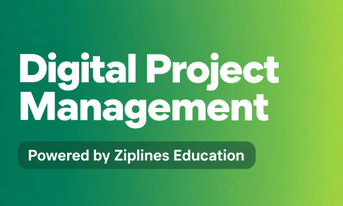 Digital Project Management Powered by Ziplines Education