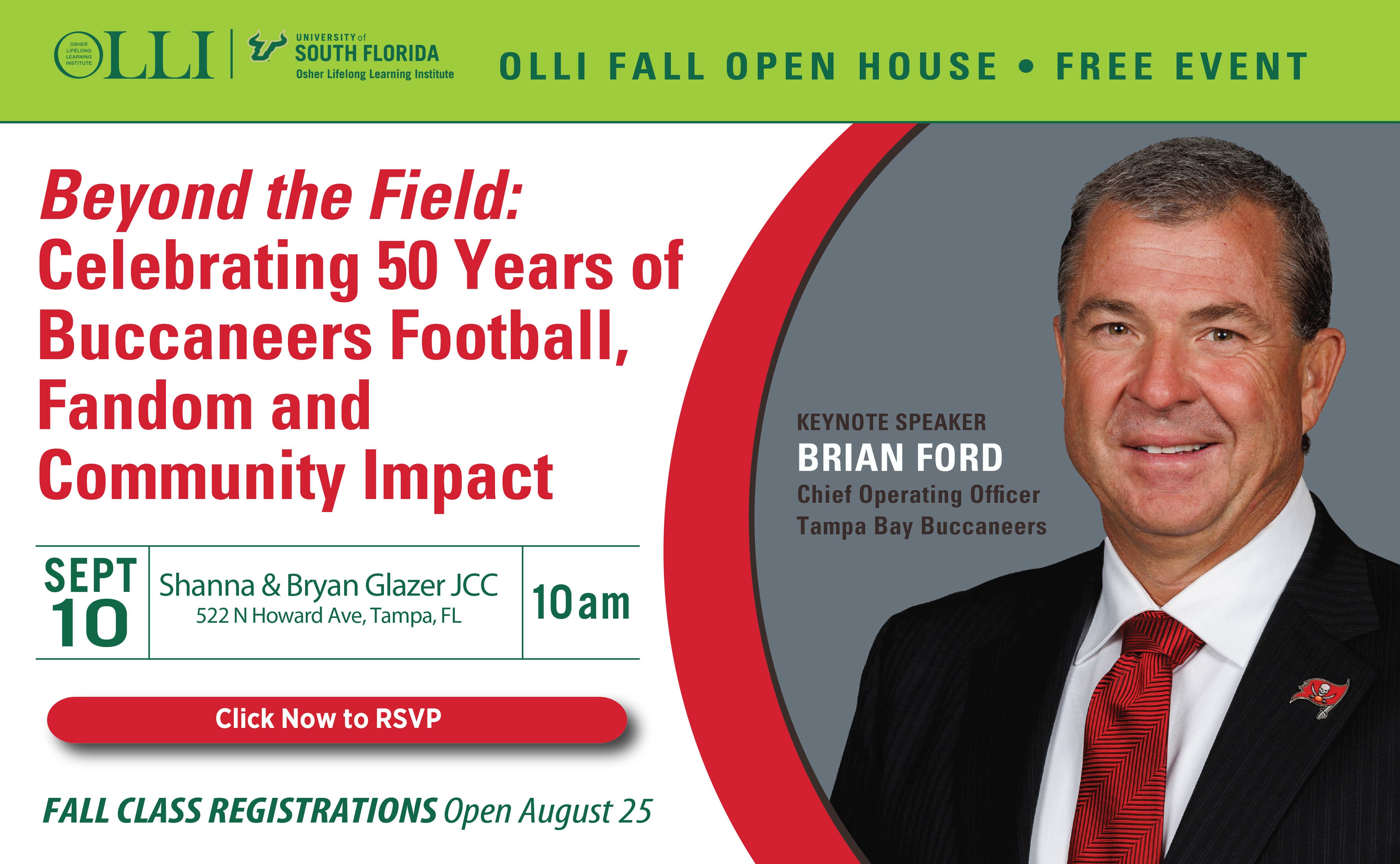headshot of brian ford with the text: Beyond the field, celebrating 50 years of buccaneers football, fandom and community impact. September 10 at 10:00am. Free Event, 522. N. Howard Ave. Tampa FL. Click to RSVP