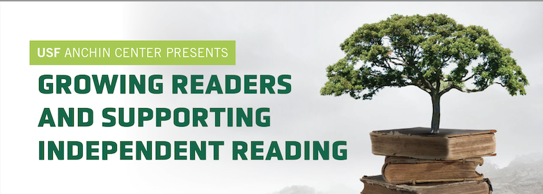 Growing Readers & Supporting Independent Reading