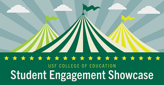 USF College of Education Student Engagement Showcase