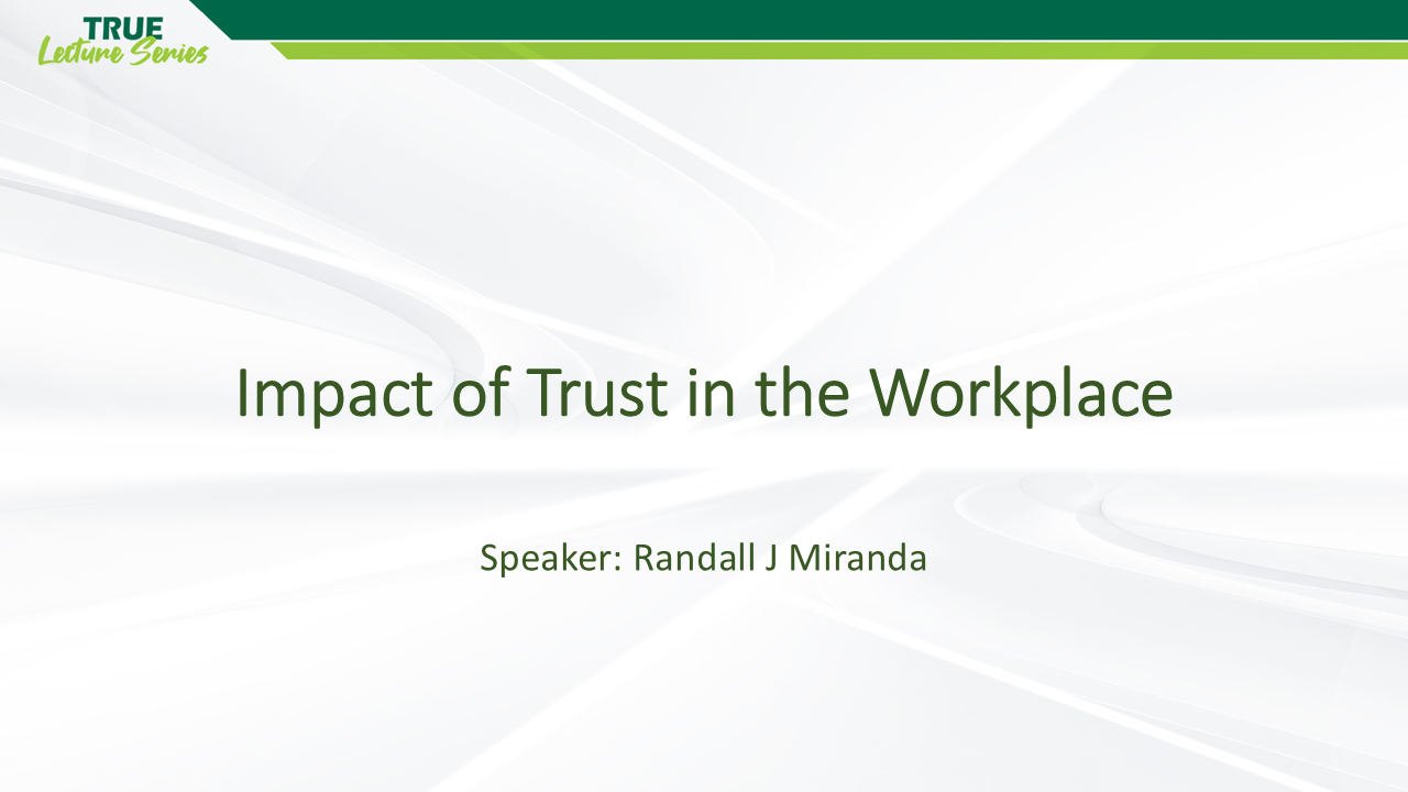 Impact of Trust in the Workplace