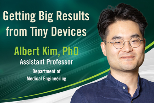 Big Results Tiny Devices Albert Kim