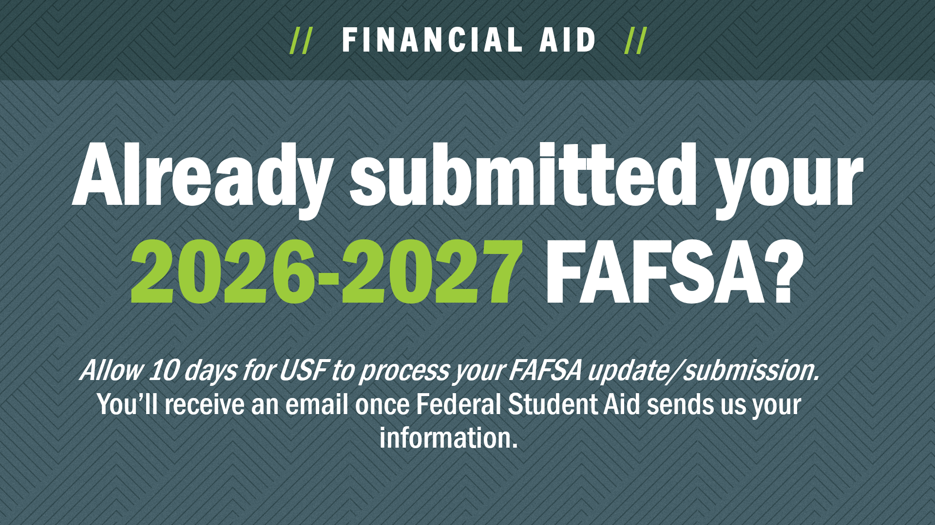 2026-2027 FAFSA Processing Updates