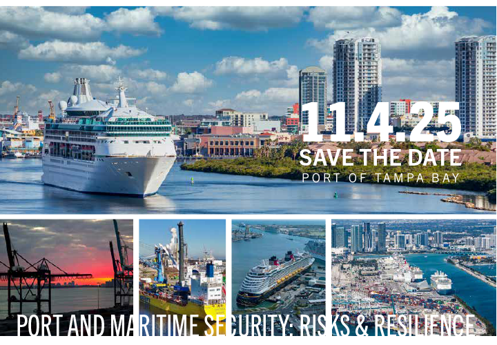 Save the Date, November 4, 2025, with a collection of photos showing Florida ports along with overlaid text of "Florida Security Forum: Port and Maritime Security"