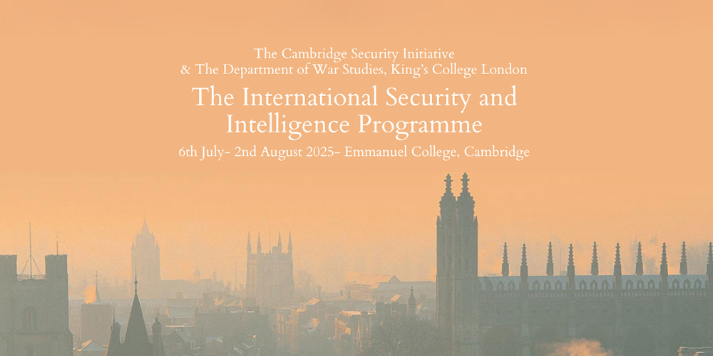 Cambridge University International Security and Intelligence Programme