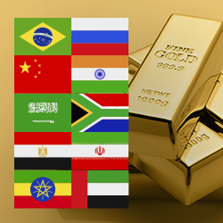 Flags for the ten countries comprising BRICS overlaid on a pile of gold bars