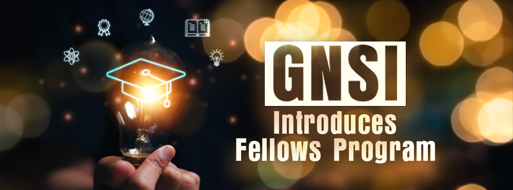GNSI Announces New Fellows Program