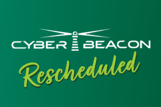 Cyber Beacon logo with overlaid text of "Rescheduled"