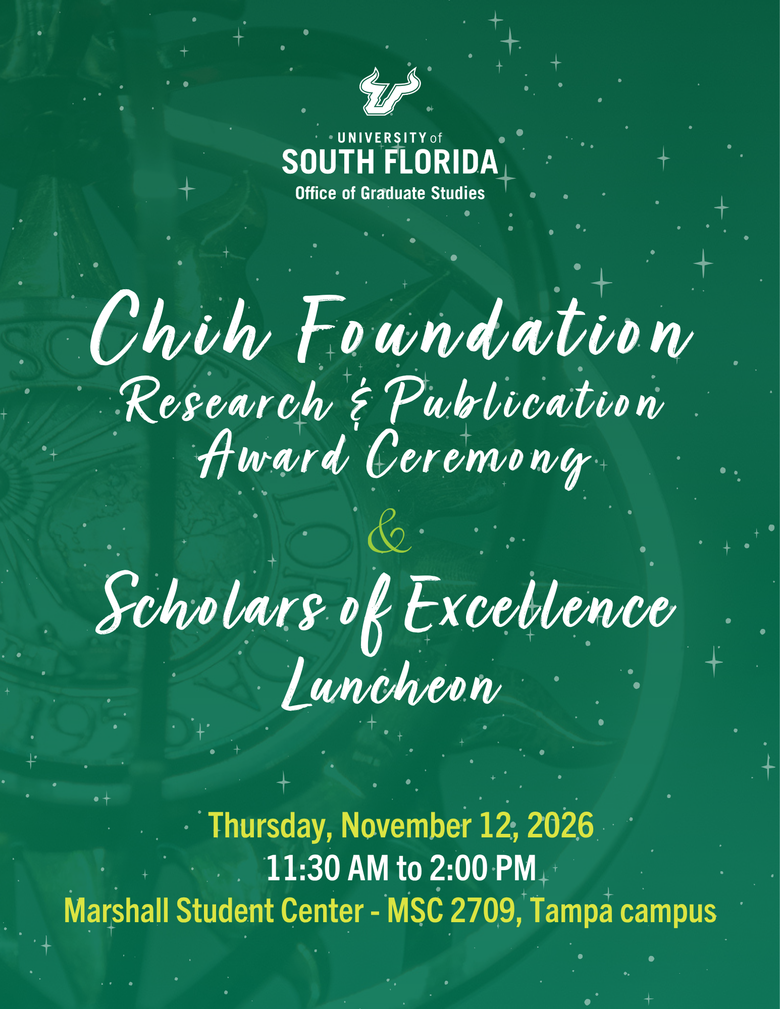 Invitation graphic from the University of South Florida Office of Graduate Studies for the Chih Foundation Research & Publication Award Ceremony and Scholars of Excellence Luncheon, Thursday, November 12, 2026, 11:30 AM to 2:00 PM, Marshall Student Center, MSC 2709, Tampa campus.