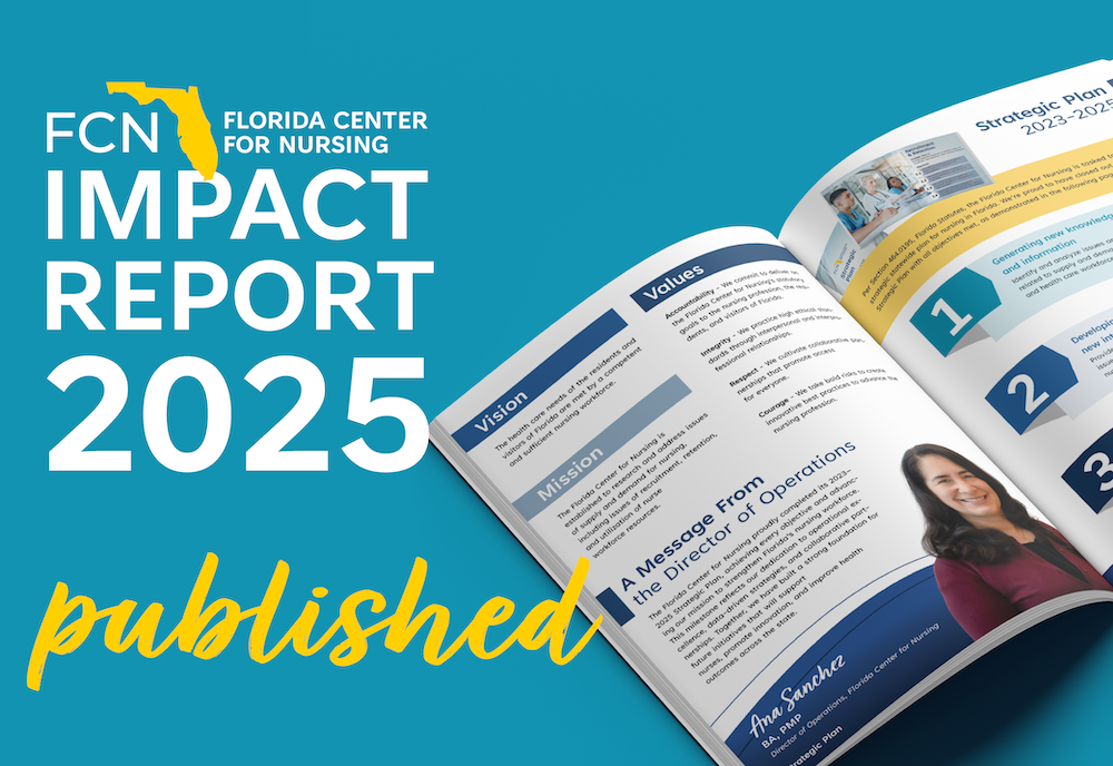 Florida Center for Nursing 2025 Impact Report