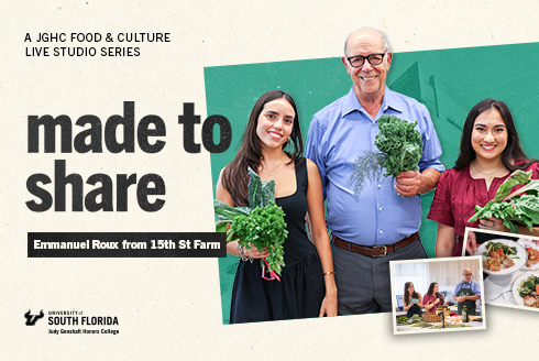 Made to Share graphic featuring Emmanuel Roux and Honors students Fabiana Requena and Reva Gandhi holding fresh vegetables